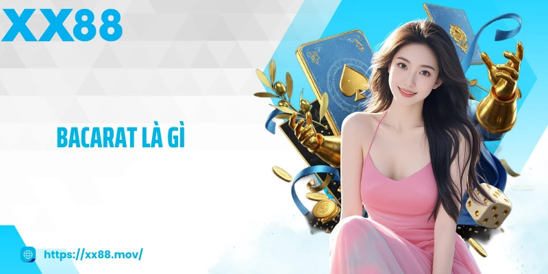 bacarat là gì